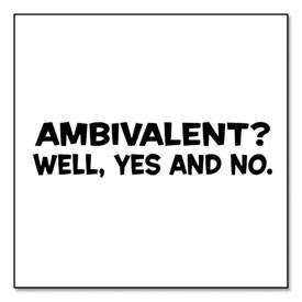 Ambivalent-Well